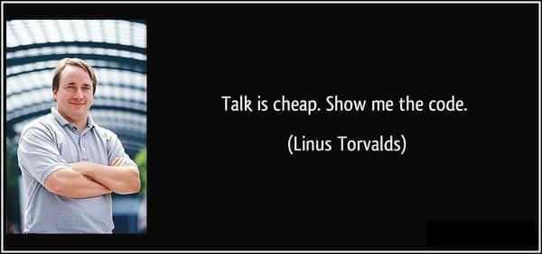 talk-is-cheap-show-me-the-code